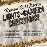 Lights, Camera, Christmas! – Robert Earl Keen  Holiday Spectacle for Country Music Fans