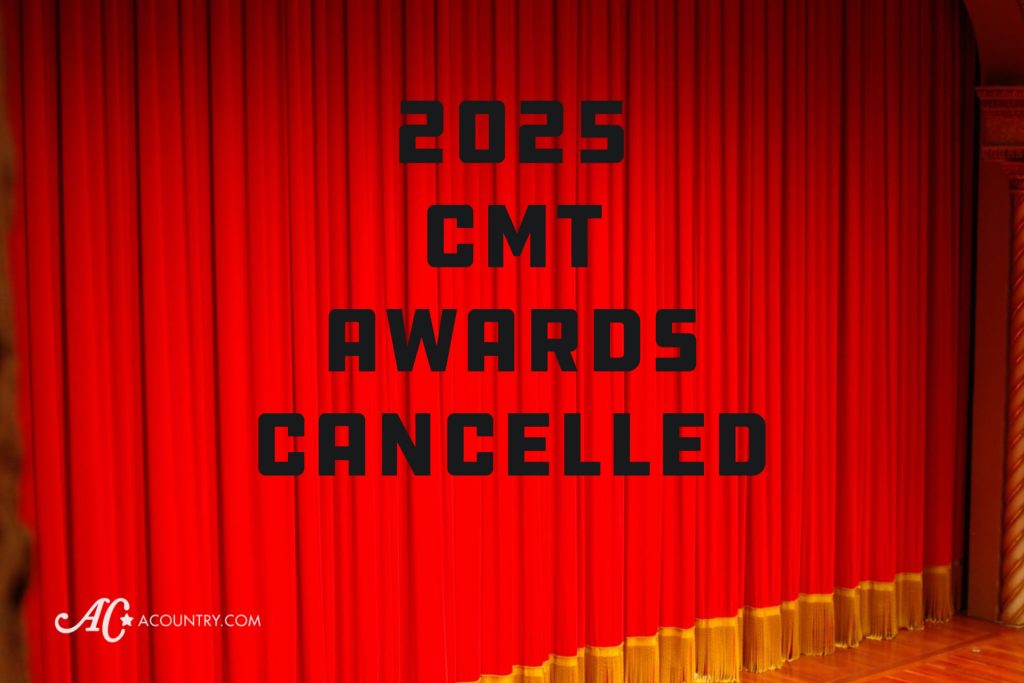 CMT Awards Cancelled